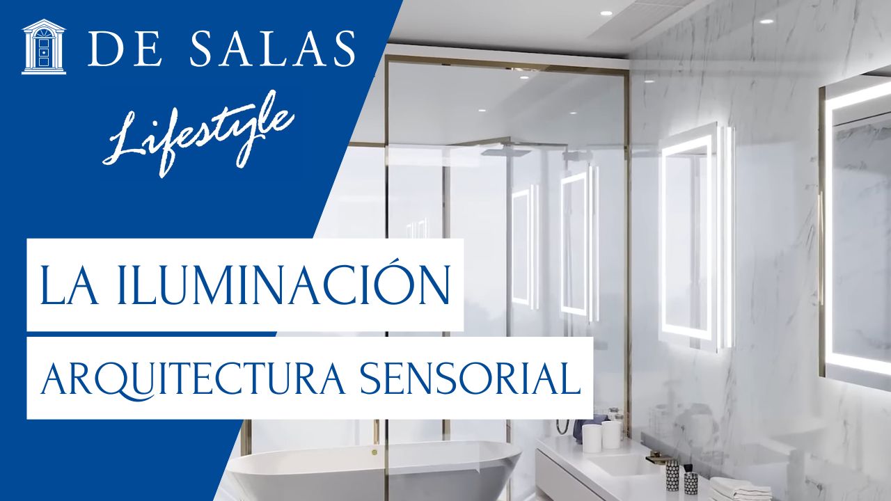 Arquitectura sensorial: la iluminación como pilar de bienestar en el hogar