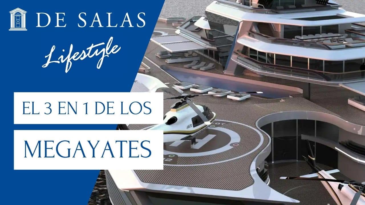 El 3 en 1 de los MEGAYATES