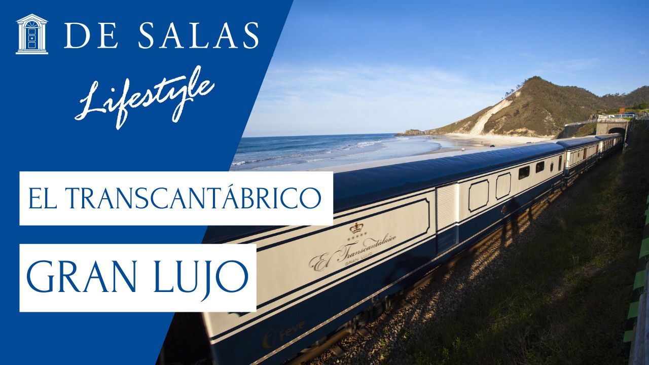 Transcantábrico Gran Lujo: Descubre el norte de España con estilo