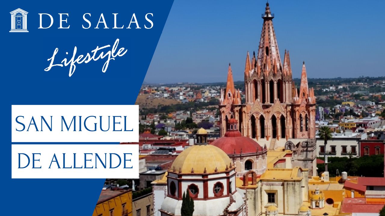 San Miguel de Allende: arte, vino y estilo de vida en el corazón de México